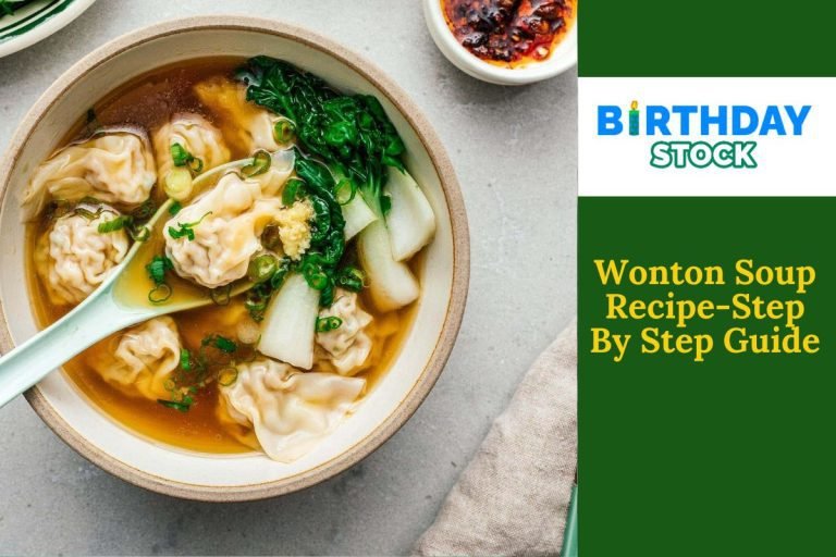 Wonton Soup Recipe-Step By Step Guide