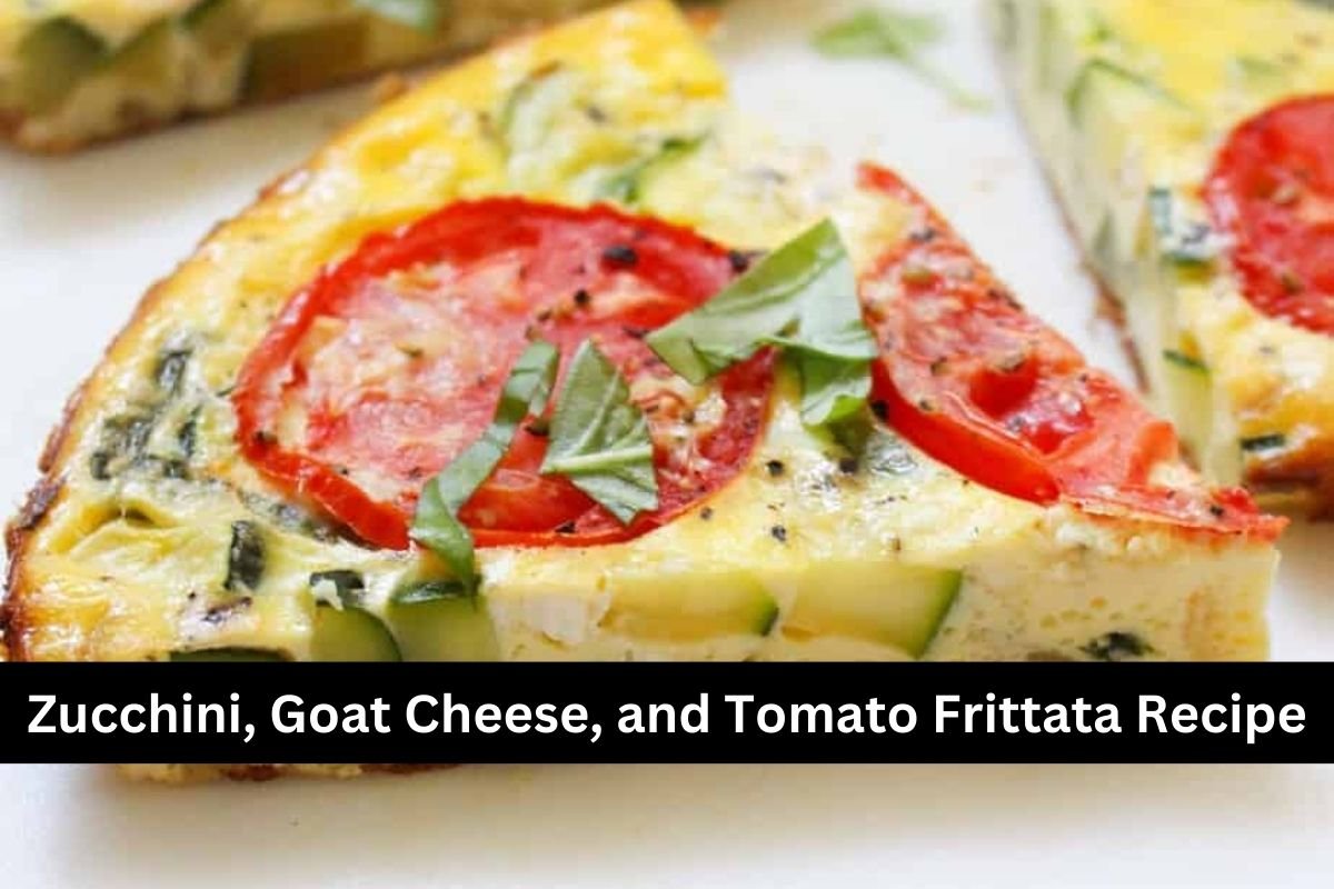 Zucchini, Goat Cheese, and Tomato Frittata Recipe