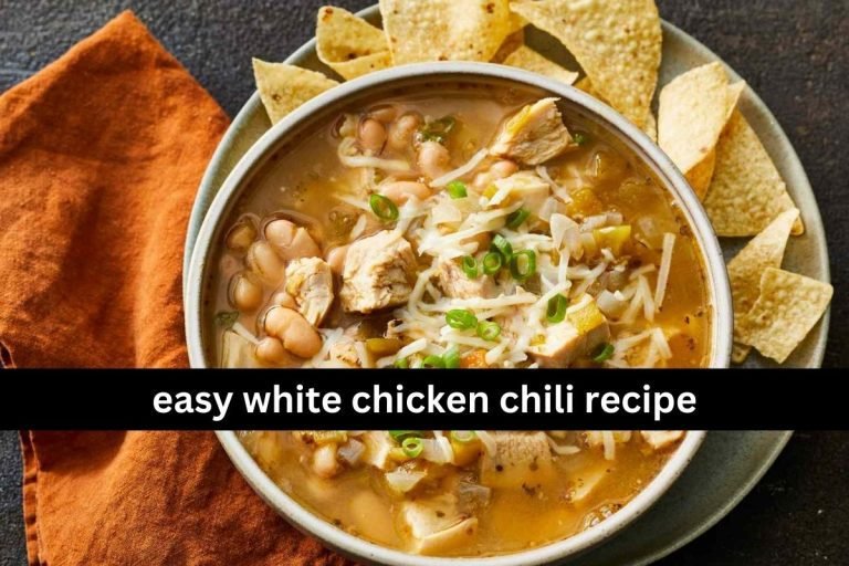 easy white chicken chili recipe