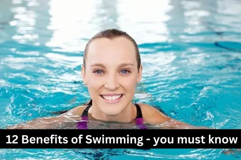 12 Benefits of Swimming - you must know