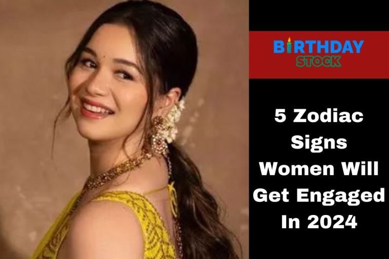 5 Zodiac Signs Women Will Get Engaged In 2024
