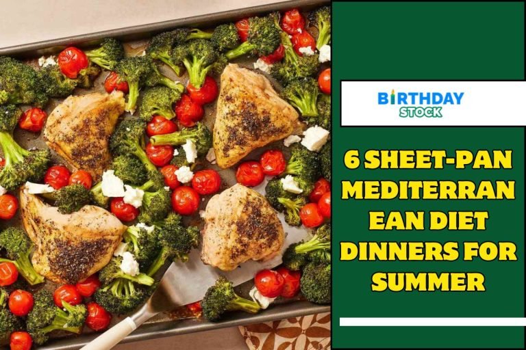 6 Sheet-Pan Mediterranean Diet Dinners for Summer
