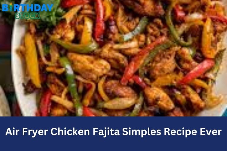 Air Fryer Chicken Fajita Simples Recipe Ever 