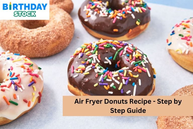 Air Fryer Donuts Recipe - Step by Step Guide