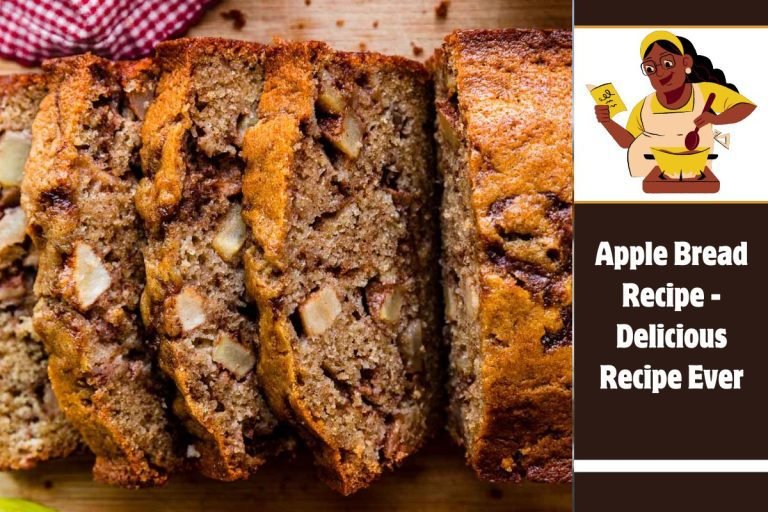 Apple Bread Recipe - Delicious Recipe Ever