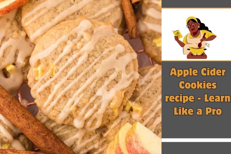 Apple Cider Cookies recipe - Learn Like a Pro