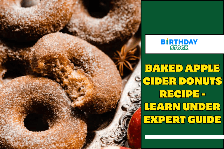Baked Apple Cider Donuts Recipe - Learn under Expert Guide