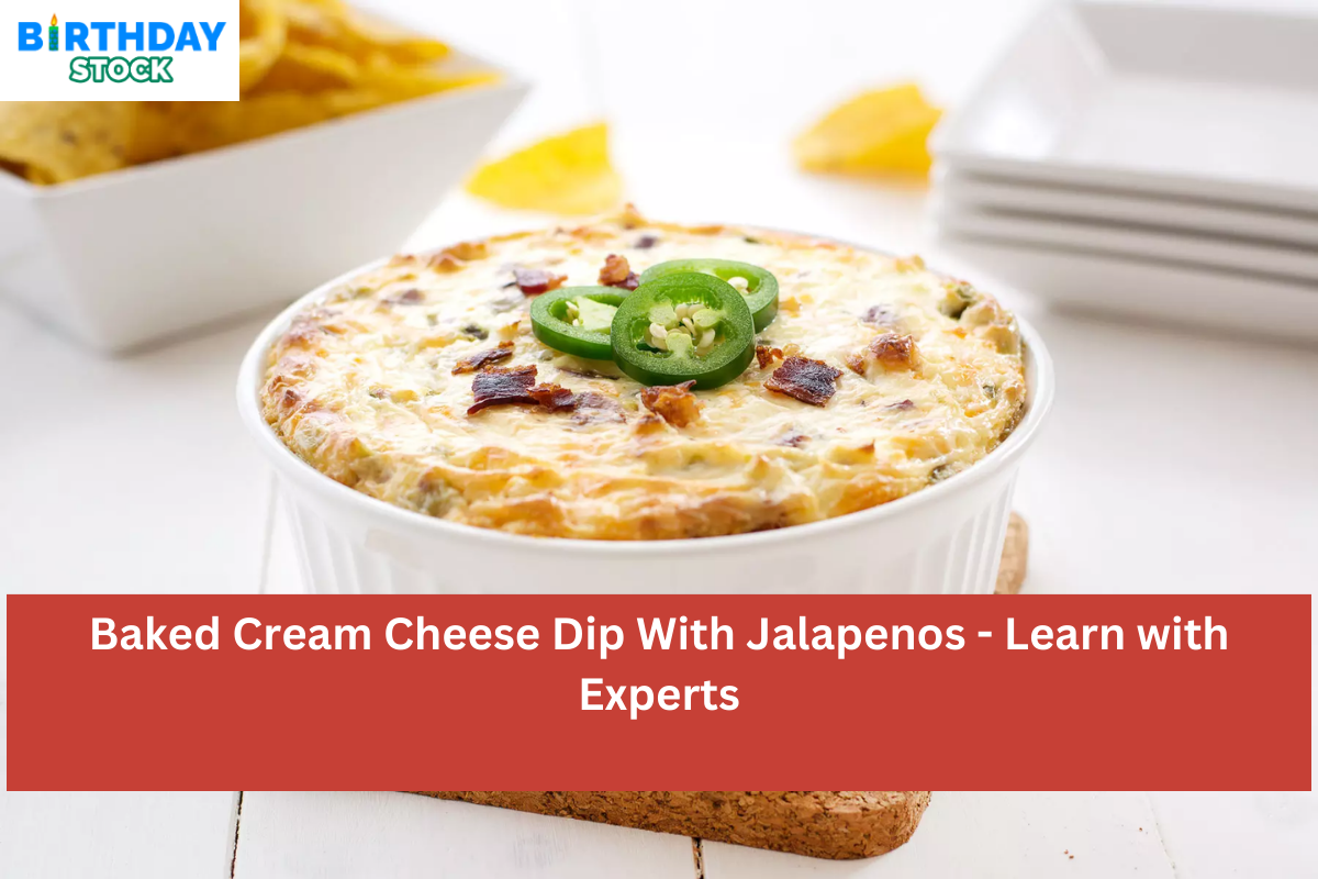 Baked Cream Cheese Dip With Jalapenos - Learn with Experts