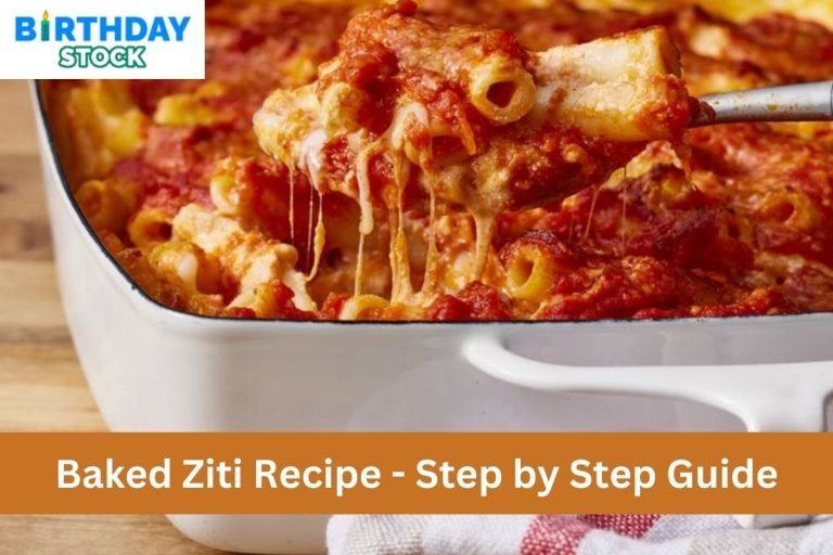 Baked Ziti Recipe - Step by Step Guide