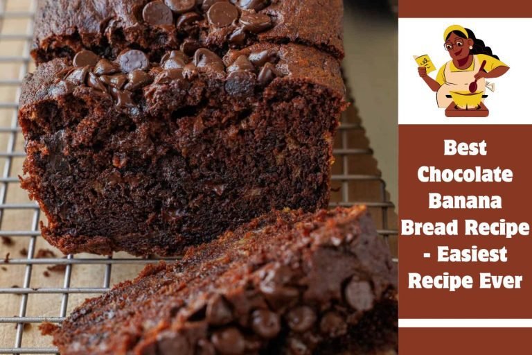 Best Chocolate Banana Bread Recipe - Easiest Recipe Ever