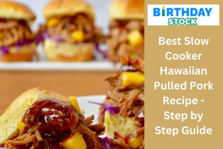 Best Slow Cooker Hawaiian Pulled Pork Recipe - Step by Step Guide