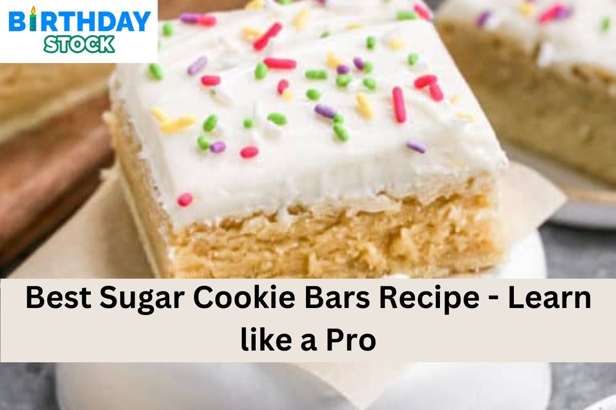 Best Sugar Cookie Bars Recipe - Learn like a Pro