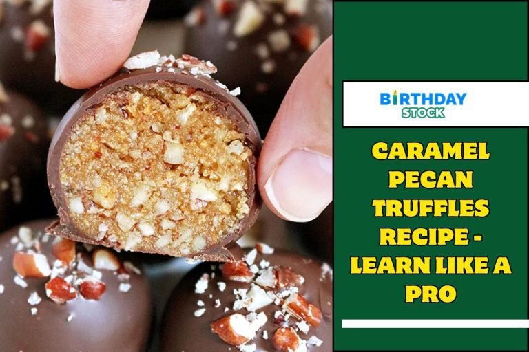 Caramel Pecan Truffles Recipe - Learn like a Pro