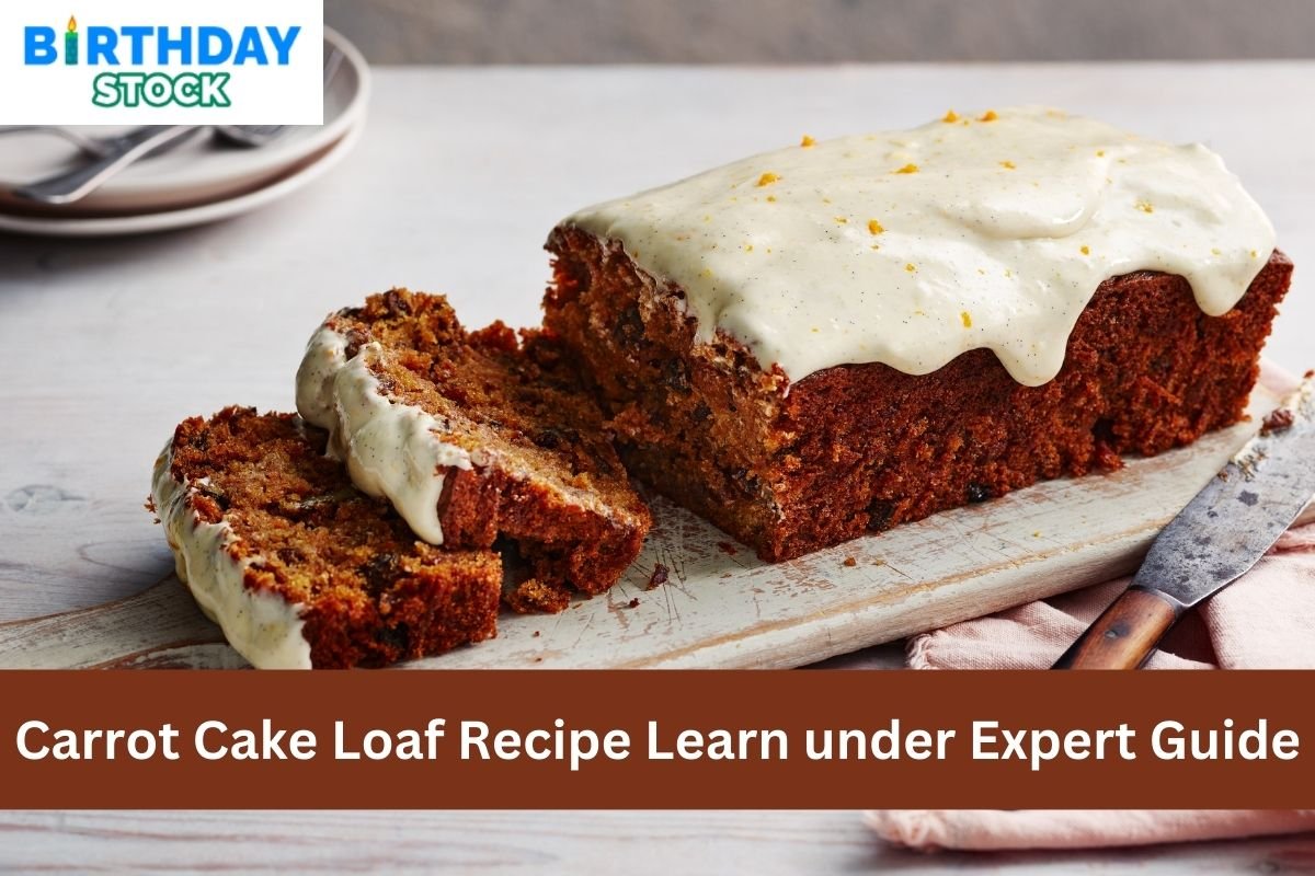 Carrot Cake Loaf Recipe Learn under Expert Guide