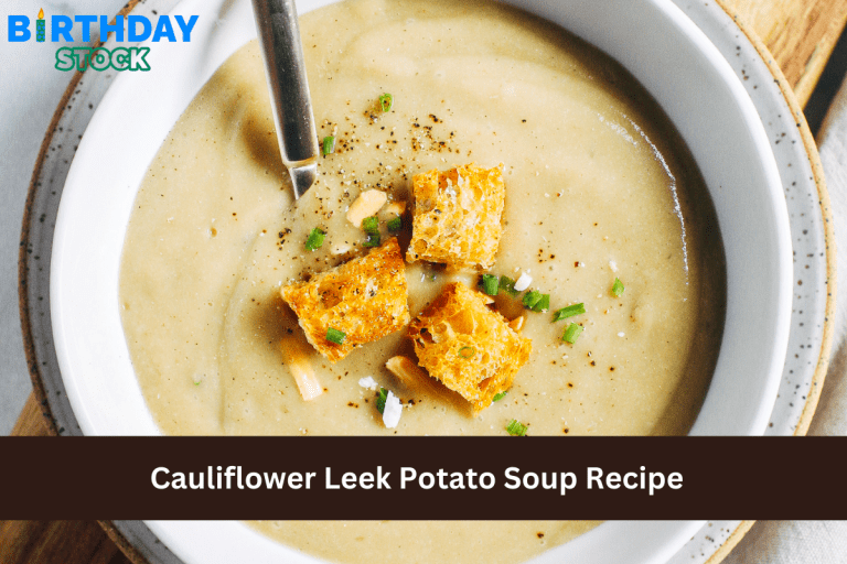 Cauliflower Leek Potato Soup Recipe