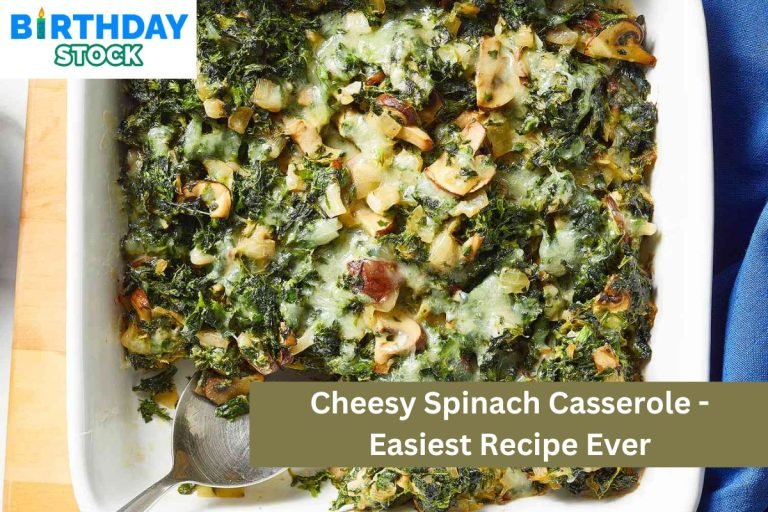 Cheesy Spinach Casserole - Easiest Recipe Ever