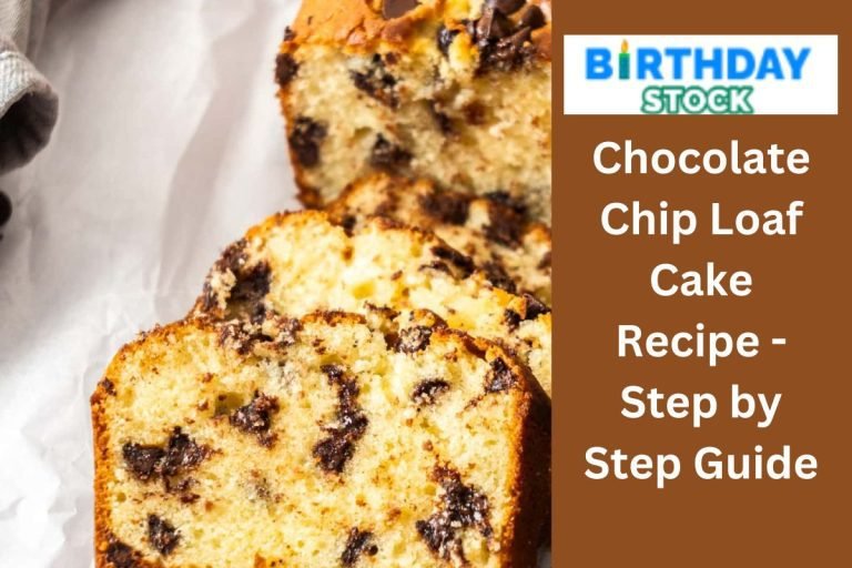 Chocolate Chip Loaf Cake Recipe - Step by Step Guide