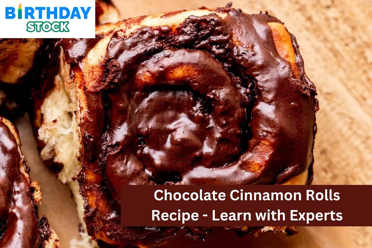 Chocolate Cinnamon Rolls Recipe - Learn with Experts