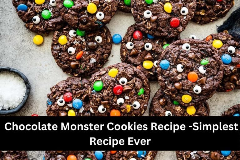 Chocolate Monster Cookies Recipe -Simplest Recipe Ever