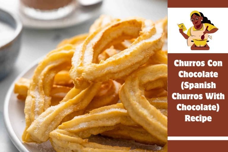 Churros Con Chocolate (Spanish Churros With Chocolate) Recipe