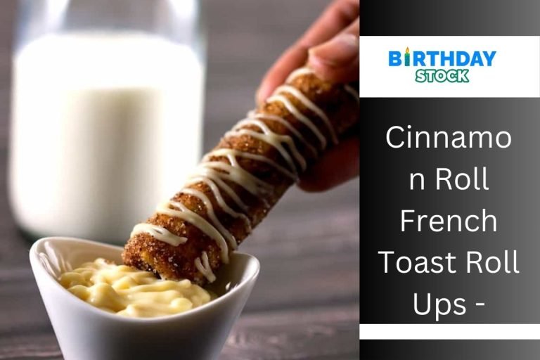 Cinnamon Roll French Toast Roll Ups -