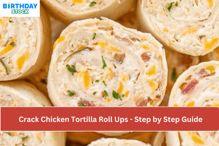 Crack Chicken Tortilla Roll Ups - Step by Step Guide