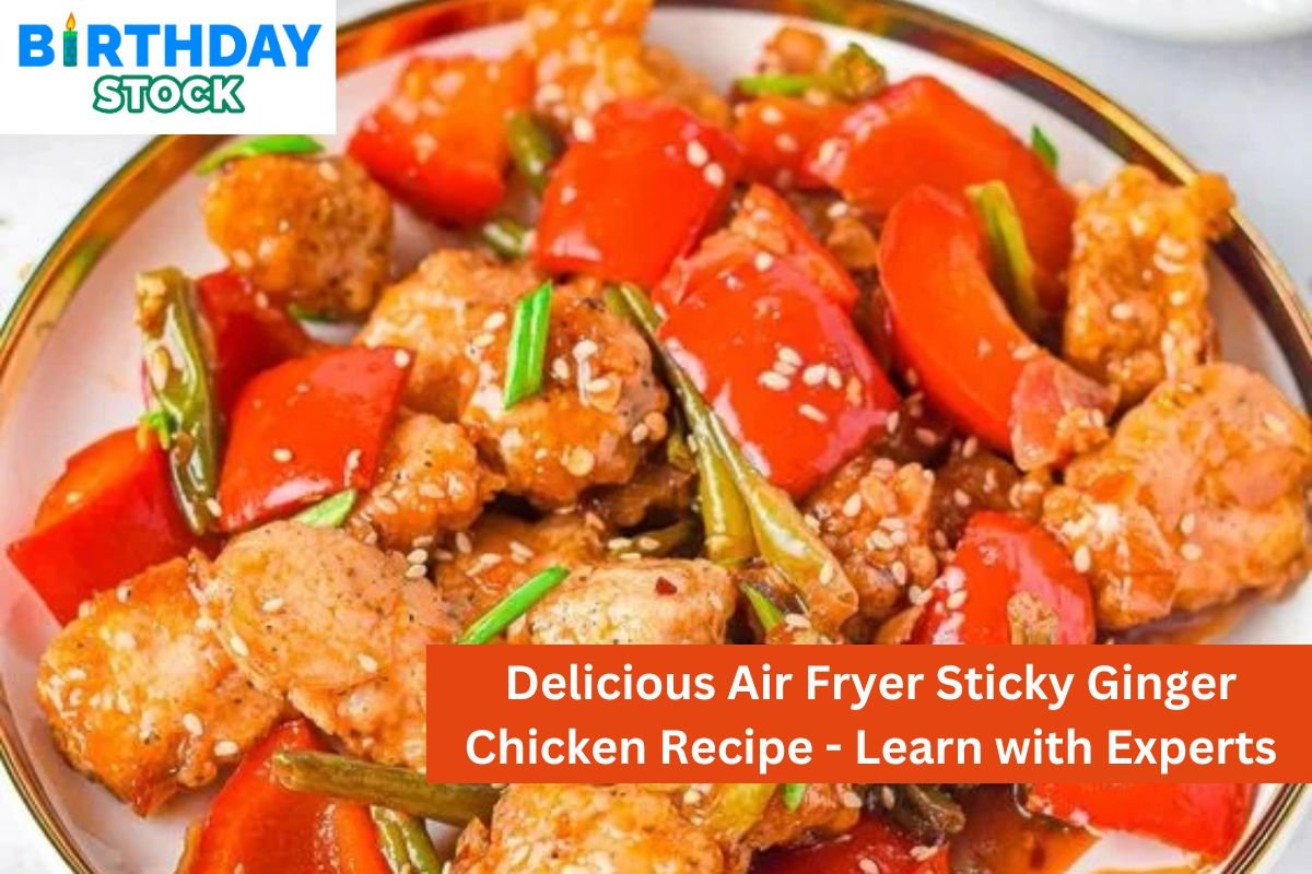 Delicious Air Fryer Sticky Ginger Chicken Recipe - Learn with Experts