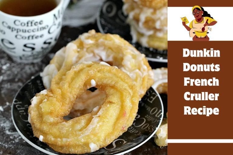 Dunkin Donuts French Cruller Recipe