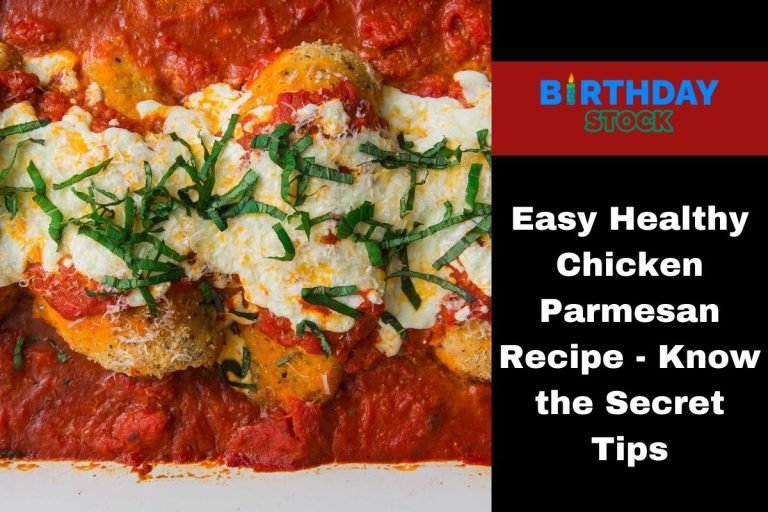 Easy Healthy Chicken Parmesan Recipe - Know the Secret Tips