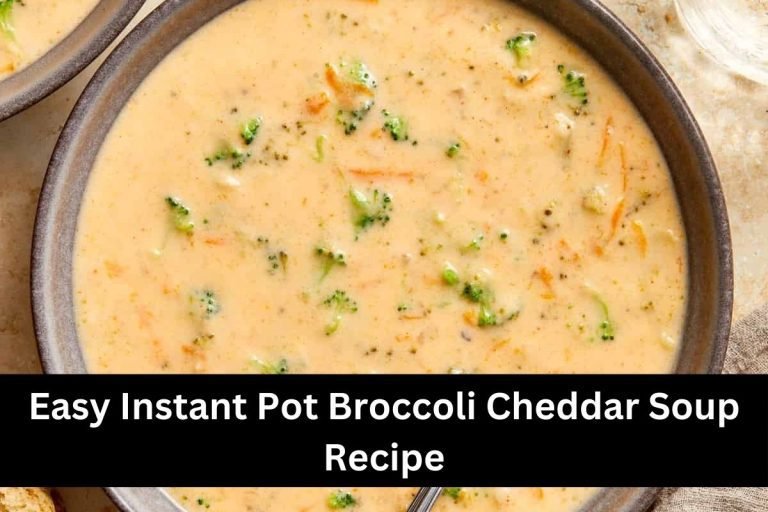 Easy Instant Pot Broccoli Cheddar Soup Recipe
