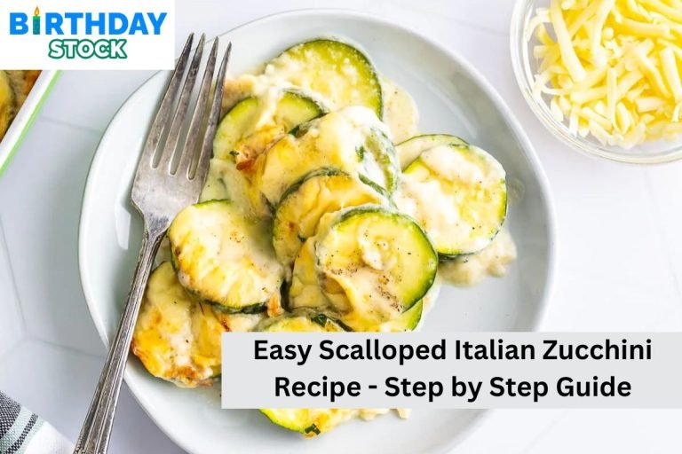Easy Scalloped Italian Zucchini Recipe - Step by Step Guide