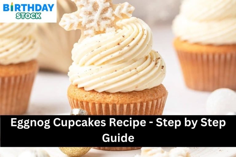 Eggnog Cupcakes Recipe - Step by Step Guide