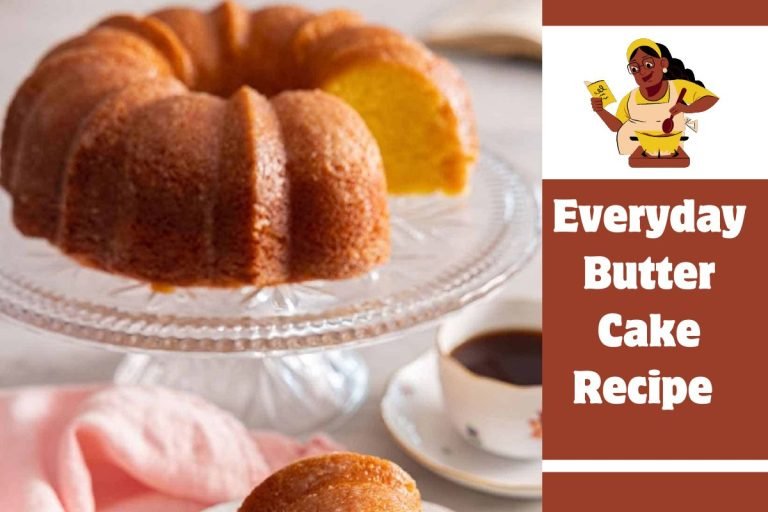 Everyday Butter Cake Recipe