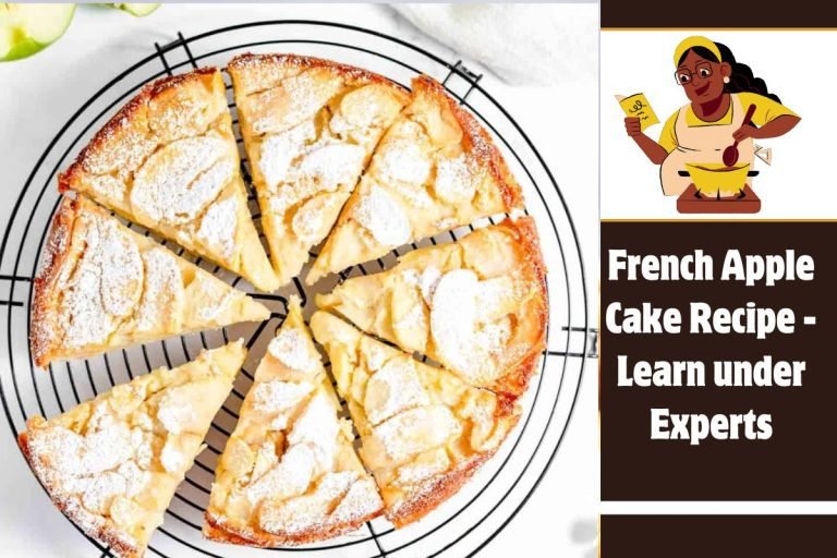 French Apple Cake Recipe - Learn under Experts