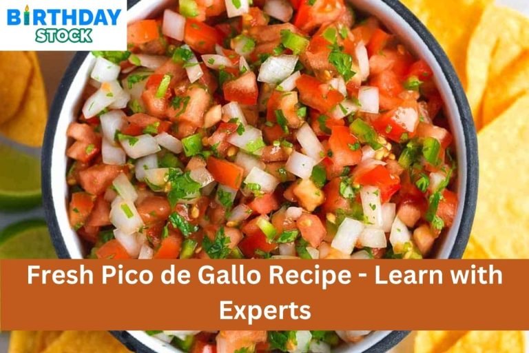 Fresh Pico de Gallo Recipe - Learn with Experts