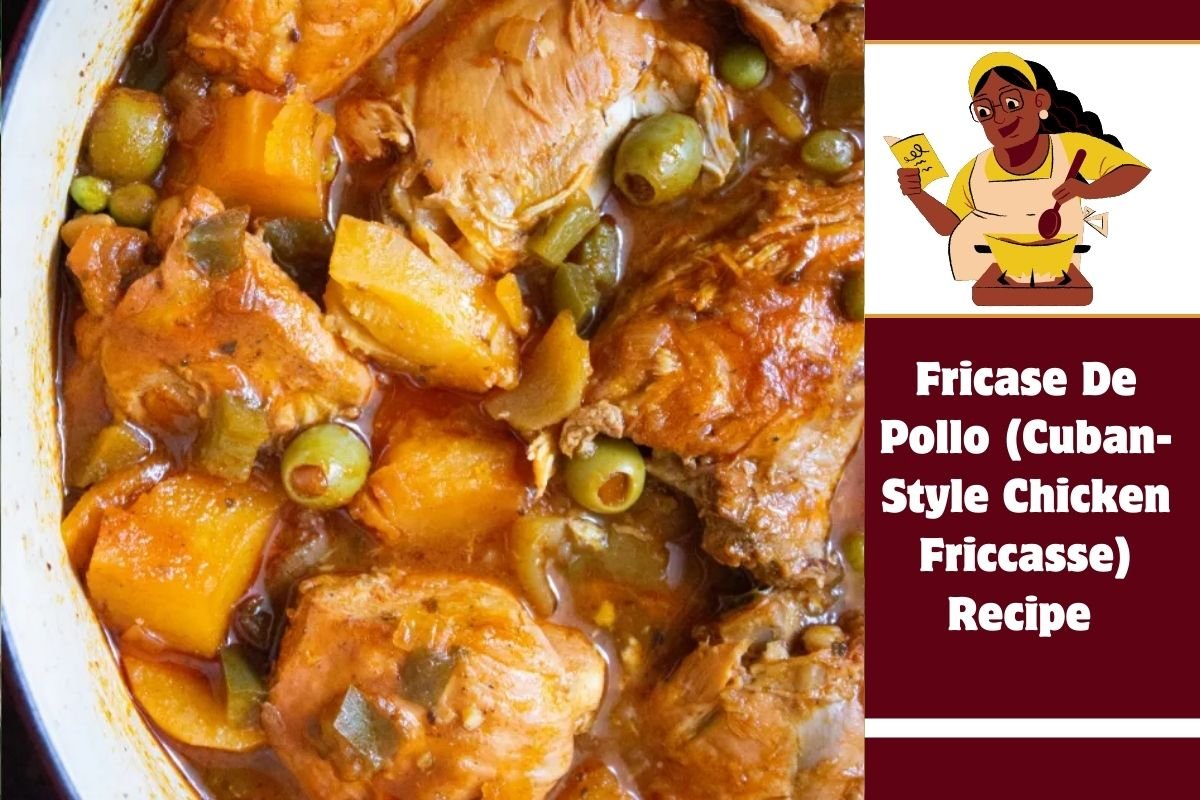 Fricase De Pollo (Cuban-Style Chicken Friccasse) Recipe