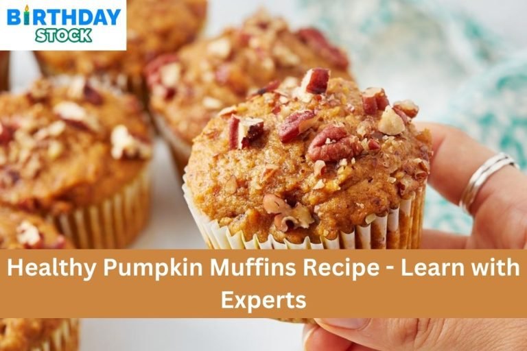 Healthy Pumpkin Muffins Recipe - Learn with Experts