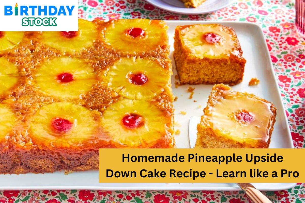Homemade Pineapple Upside Down Cake Recipe - Learn like a Pro