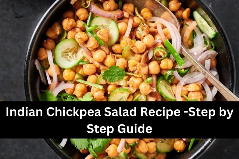 Indian Chickpea Salad Recipe -Step by Step Guide