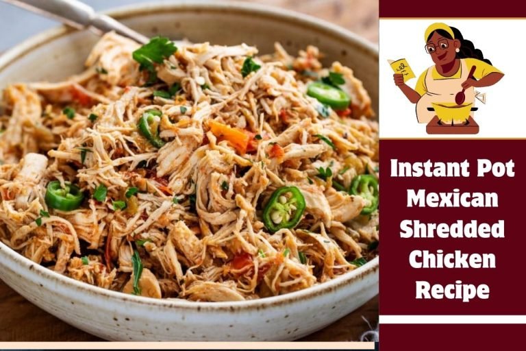 Instant Pot Mexican Shredded Chicken Recipe
