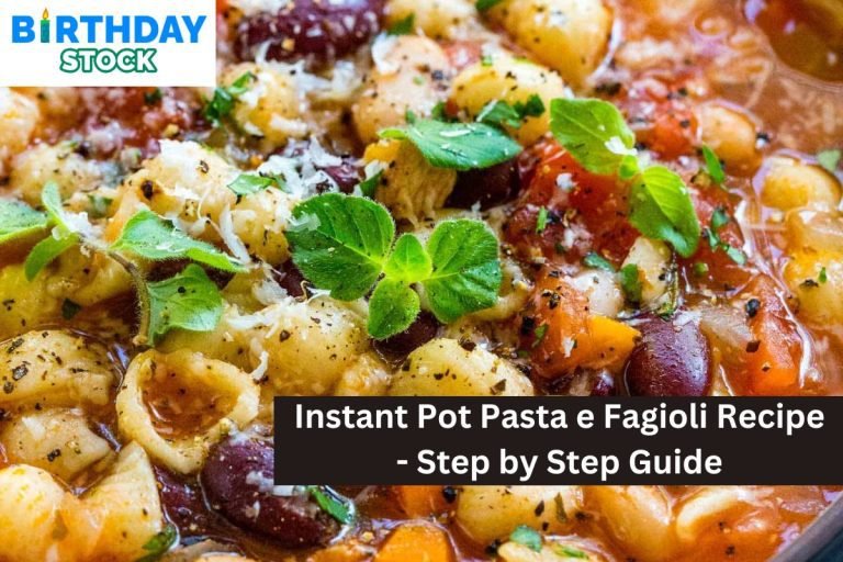 Instant Pot Pasta e Fagioli Recipe - Step by Step Guide