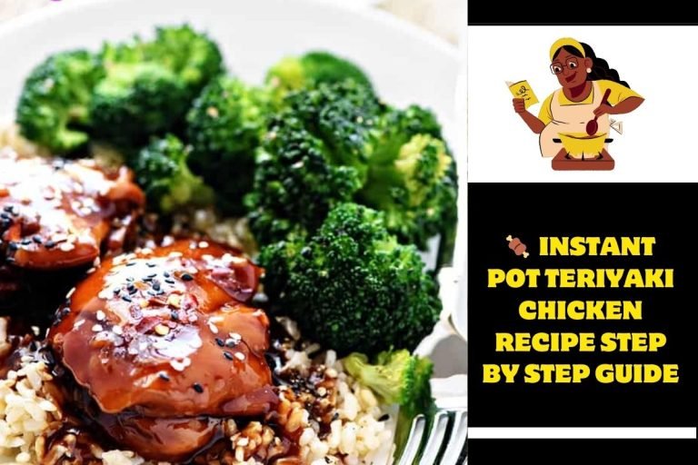 Instant Pot Teriyaki Chicken Recipe Step by Step Guide