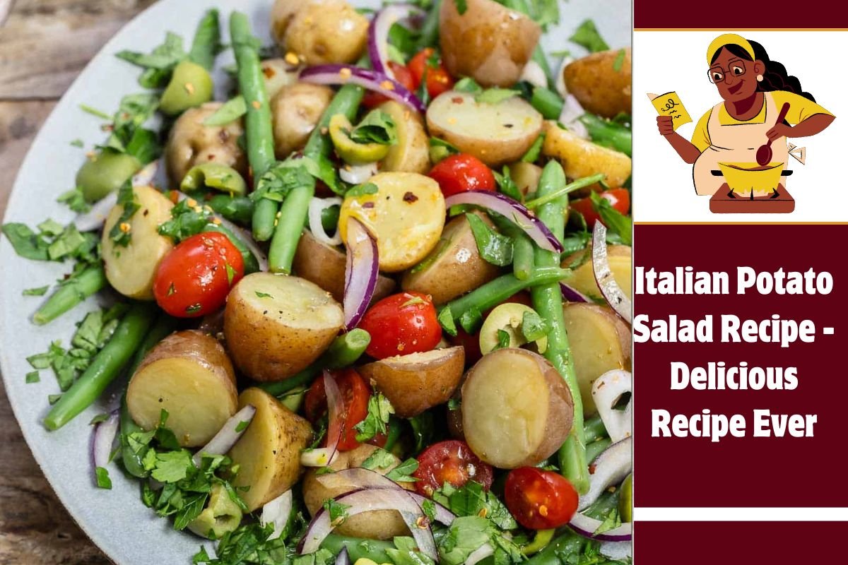 Italian Potato Salad Recipe - Delicious Recipe Ever