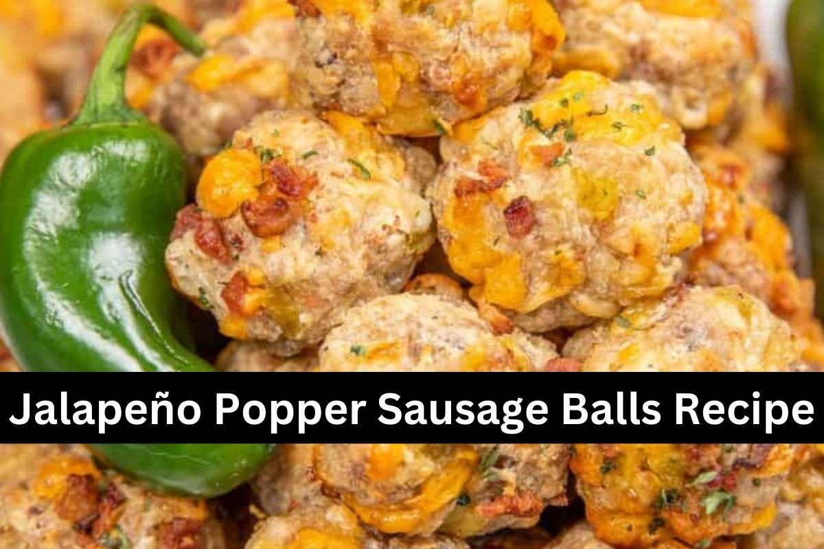 Jalapeño Popper Sausage Balls Recipe