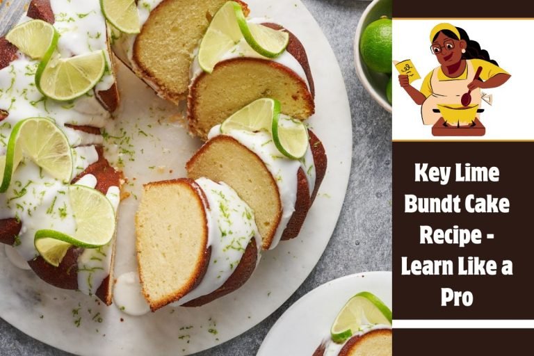 Key Lime Bundt Cake Recipe - Learn Like a Pro