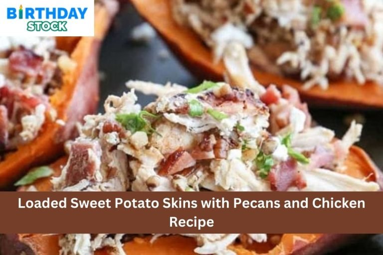Loaded Sweet Potato Skins with Pecans and Chicken Recipe