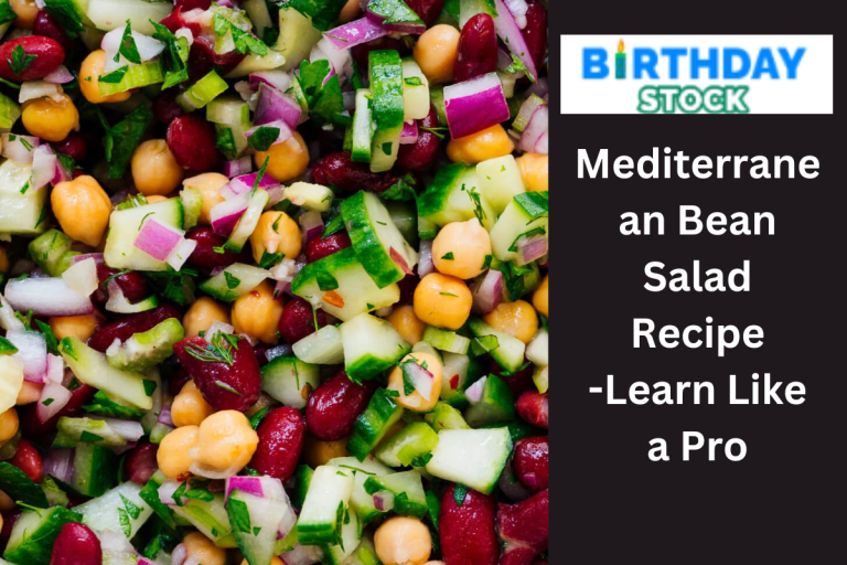 Mediterranean Bean Salad Recipe -Learn Like a Pro