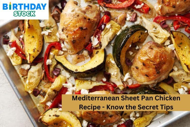 Mediterranean Sheet Pan Chicken Recipe - Know the Secret Tips