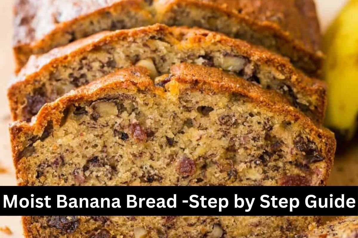 Moist Banana Bread -Step by Step Guide