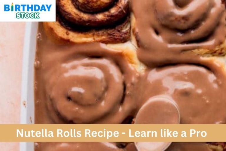 Nutella Rolls Recipe - Learn like a Pro